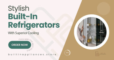 Built-In Refrigerators That Combine Cooling Power with Elegance