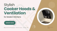 Clear the Air in Style: High-Performance Cooker Hoods & Ventilation Units for Modern Kitchens