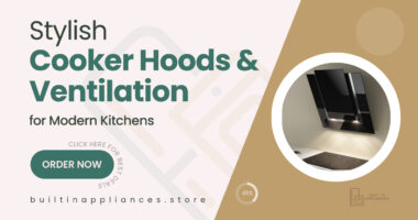 Clear the Air in Style: High-Performance Cooker Hoods & Ventilation Units for Modern Kitchens