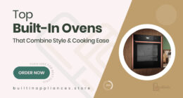 Elegant Built-In Ovens That Make Cooking a Joy