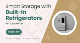 Keep It Cool and Organized with Built-In Refrigerators That Redefine Storage