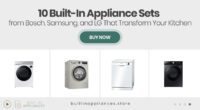 10 Built-In Appliance Sets from Bosch, Samsung, and LG That Transform Your Kitchen