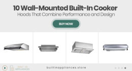 10 Wall-Mounted Built-In Cooker Hoods That Combine Performance and Design
