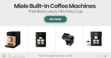 Miele Built-In Coffee Machines That Brew Luxury Into Every Cup