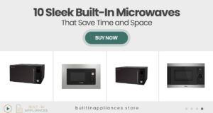 10 Built-In Microwaves That Maximize Speed, Space, and Style