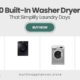 10 Built-In Washer-Dryer Combos That Simplify Your Laundry Routine